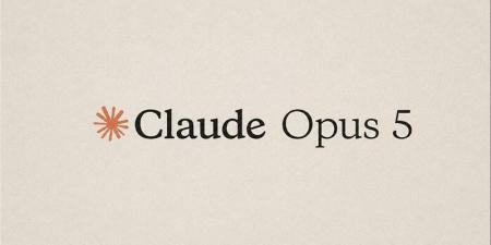 قيود أقل وأداء أقوى، أنثروبيك تكشف مفاجآت Claude Opus 5 - المدينة برس